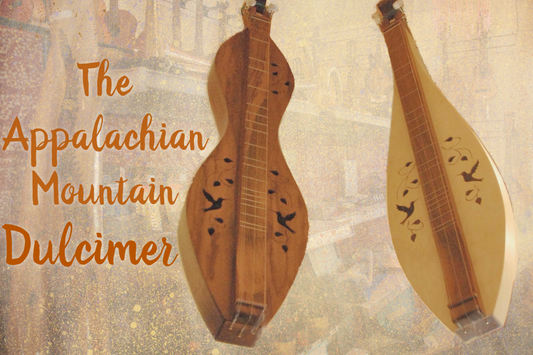 The Appalachian Mountain Dulcimer