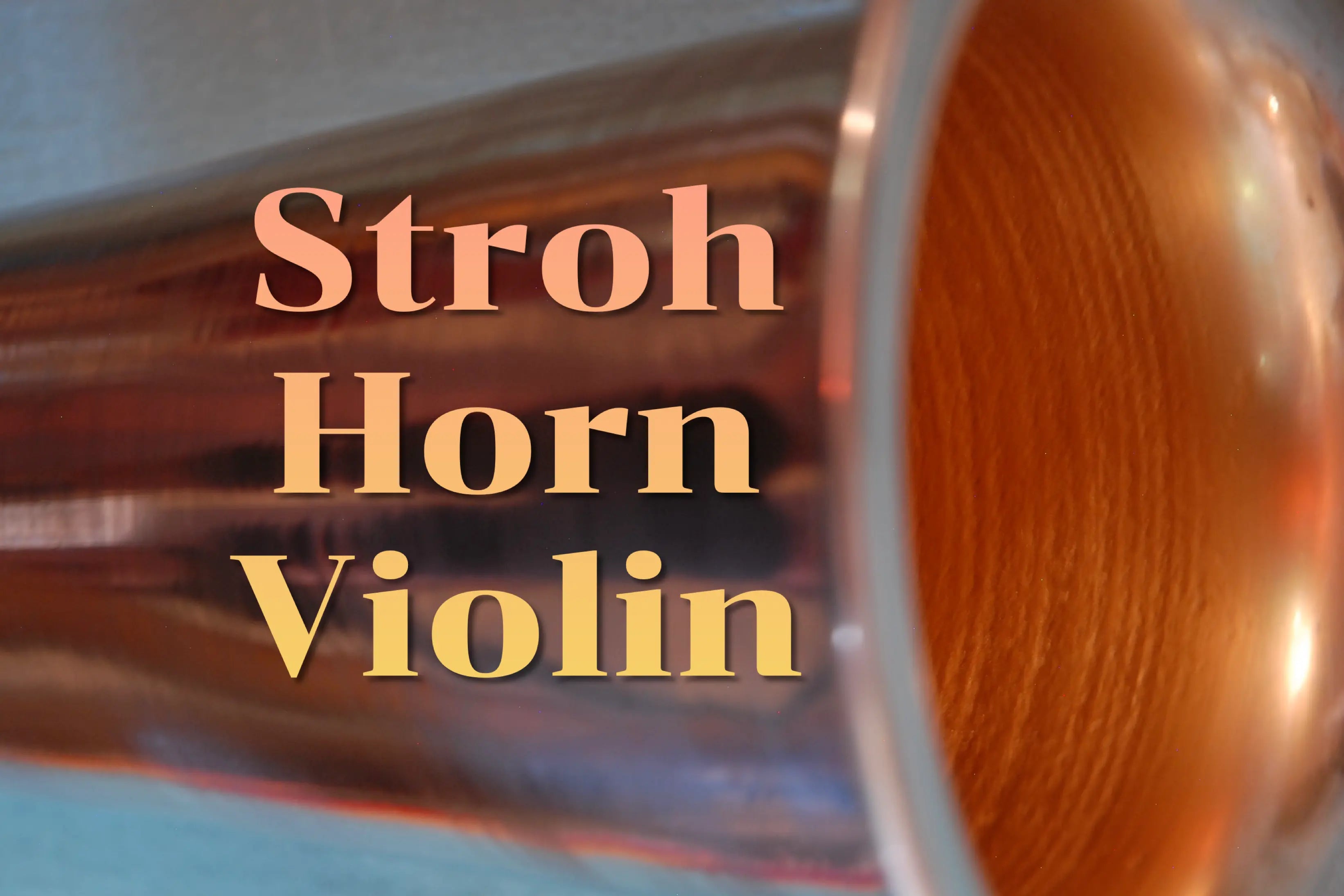 Stroh Horn Violins at the Cusp of Industrialization and – Lark in