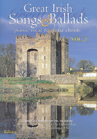 Great Irish Songs & Ballads – Volume 2 Piano, Vocal & Guitar Chords Media Hal Leonard
