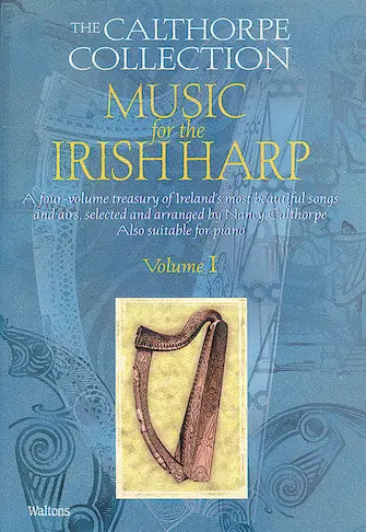Music for the Irish Harp – Volume 1 The Calthorpe Collection Media Hal Leonard