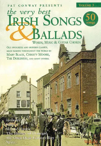 The Very Best Irish Songs & Ballads - Volume 3 Melody/Lyrics/Chords Media Hal Leonard