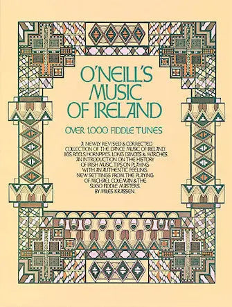 O'Neill's Music of Ireland Over 1,000 Fiddle Tunes Media Hal Leonard