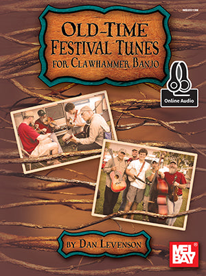 Old-Time Festival Tunes for Clawhammer Banjo (Book + Online Audio) Media Mel Bay   