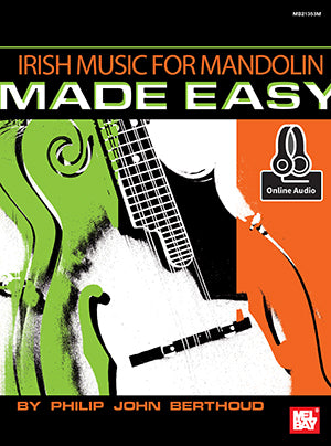 Irish Music for Mandolin Made Easy (Book + Online Audio) Media Mel Bay