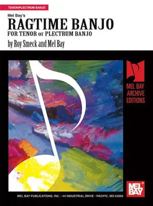 Ragtime Banjo For Tenor or Plectrum Banjo Media Mel Bay