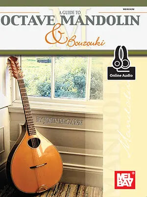 Guide to Octave Mandolin and Bouzouki (Book + Online Audio) Media Mel Bay