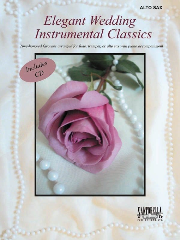 Elegant Wedding Classics for Alto Sax