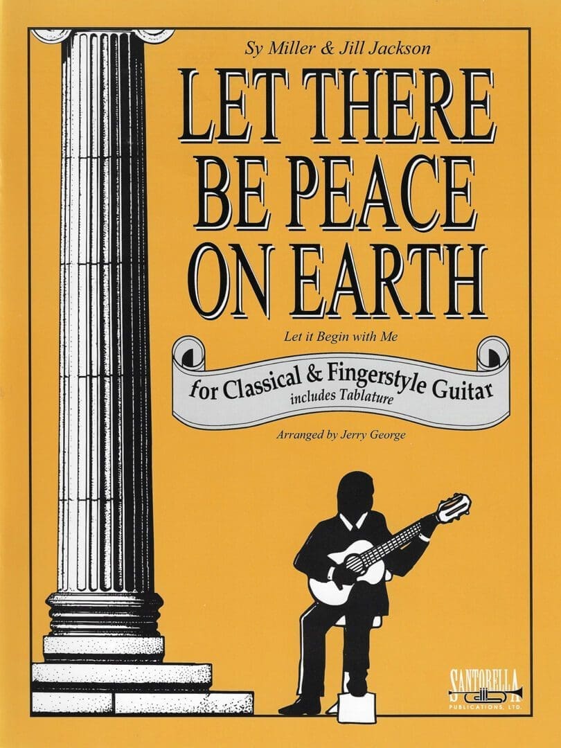 Let There Be Peace On Earth for Fingerstyle Guitar