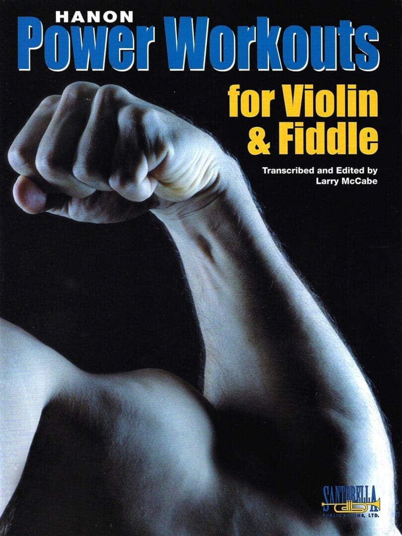 Hanon Power Workouts for Violin & Fiddle