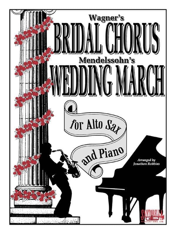 Bridal Chorus & Wedding March for Alto Sax and Piano