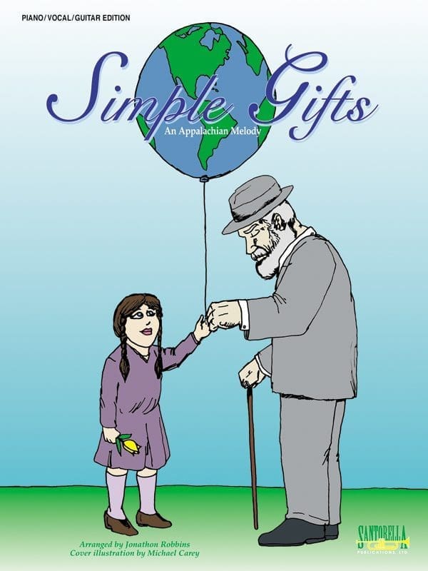 Simple Gifts • Piano Vocal Edition