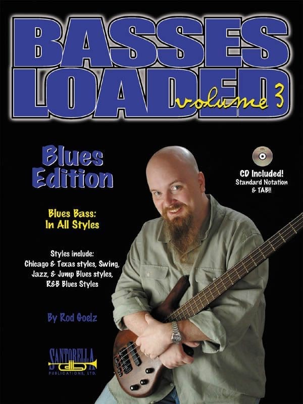 Basses Loaded • Volume 3 • Blues Edition