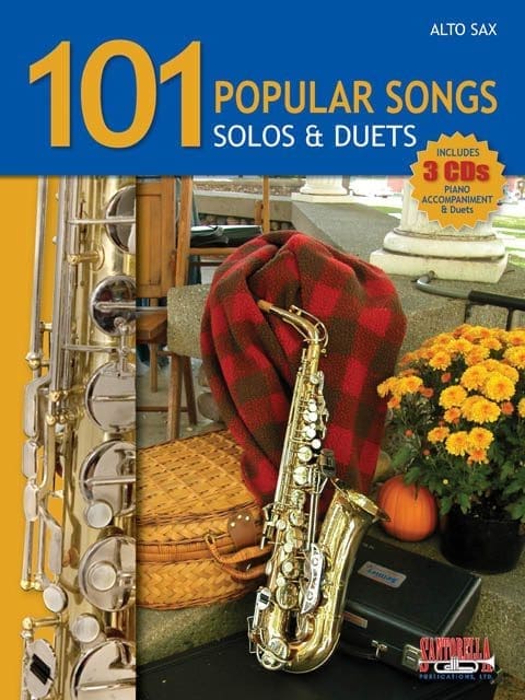 101 Popular Songs for Alto Sax • Solos and Duets