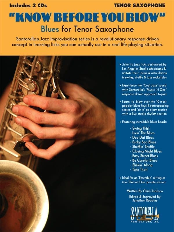 Know Before You Blow • Blues for Tenor Saxophone