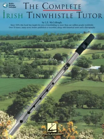 The Complete Irish Tinwhistle Tutor Media Hal Leonard
