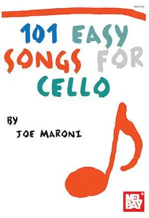 101 Easy Songs for Cello Media Mel Bay