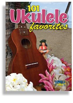 101 Ukulele Favorites Media Santorella