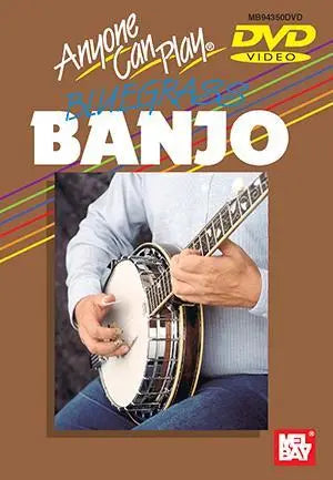 Anyone Can Play Bluegrass Banjo DVD Media Mel Bay