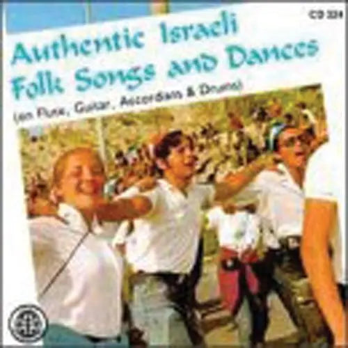 Authentic Israeli Folk Songs And Dances Media Lark in the Morning