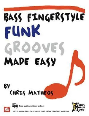 Bass Fingerstyle Funk Grooves Made Easy Media Mel Bay