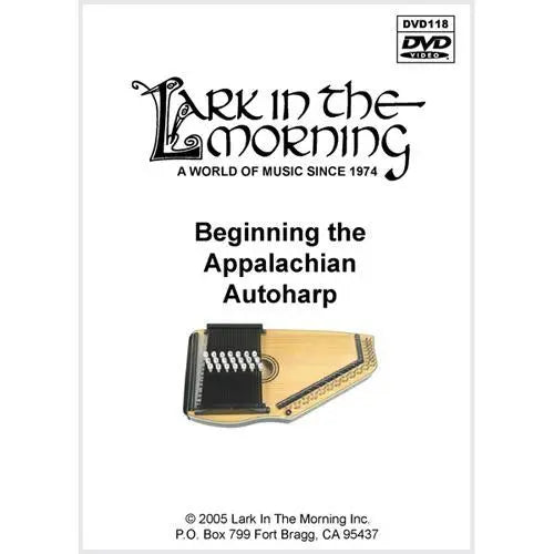 Beginning the Appalachian Autoharp Media Lark in the Morning