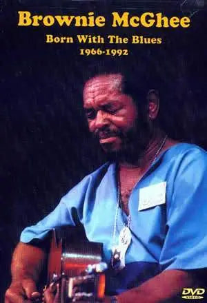 Brownie McGhee Born with the Blues - 1966-1992 DVD Media Mel Bay