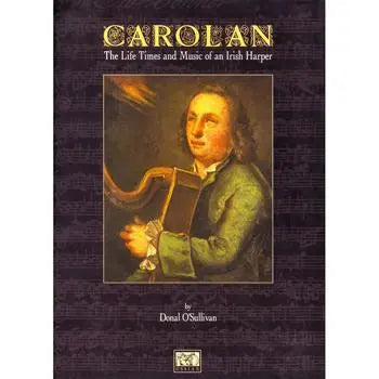 Carolan: The Life Times and Music of an Irish Harper Media Hal Leonard