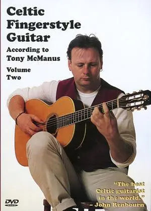 Celtic Fingerstyle Guitar According to Tony McManus, Volume 2 DVD Media Mel Bay