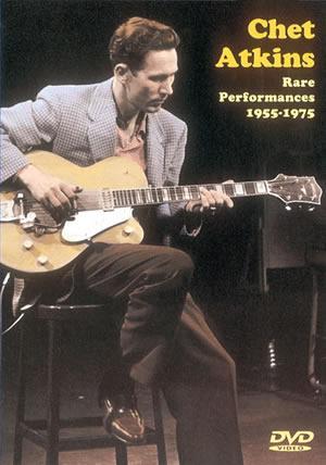 Chet Atkins Rare Performances 1955-1975  DVD Media Mel Bay