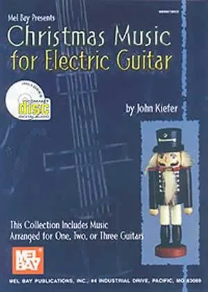 Christmas Music for Electric Guitar Book/CD Set Media Mel Bay