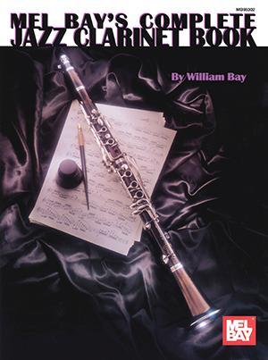 Complete Jazz Clarinet Book Media Mel Bay