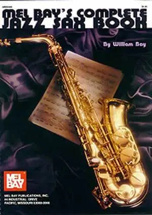 Complete Jazz Sax Book Media Mel Bay