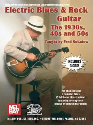 Electric Blues & Rock Guitar - The 1930s, 40s and 50s Book/CD Set Media Mel Bay