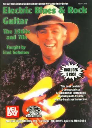 Electric Blues & Rock Guitar - The 1960's & 70s Book/CD Set Media Mel Bay