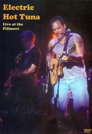 Electric Hot Tuna - Live at the Fillmore DVD Media Mel Bay