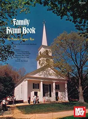 Family Hymn Book Media Mel Bay
