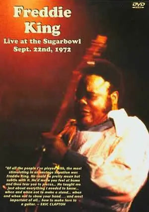 Freddie King Live at the Sugarbowl Sept. 22nd, 1972 DVD Media Mel Bay