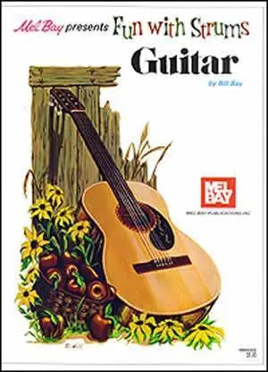 Fun with Strums - Guitar Media Mel Bay