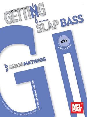 Getting Into Slap Bass Book/CD Set Media Mel Bay