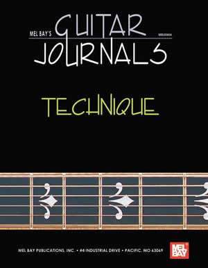 Guitar Journals - Technique Media Mel Bay