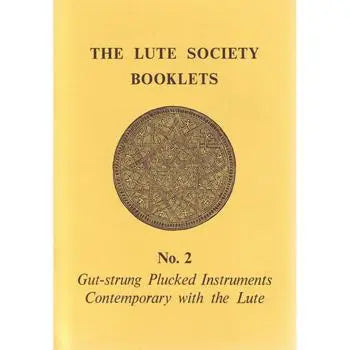 Gut-Strung Plucked Instruments Contemporary with the Lute Media Lark in the Morning