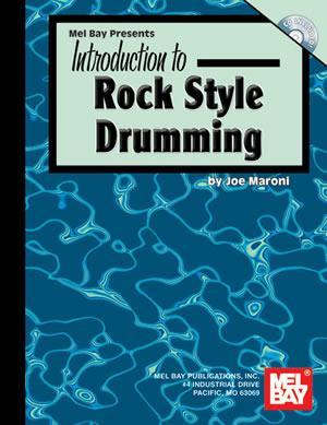 Introduction to Rock Style Drumming  Book/CD Set Media Mel Bay