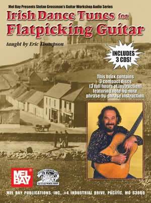 Irish Dance Tunes for Flatpicking Guitar  Book/3-CD Set Media Mel Bay