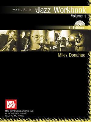 Jazz Workbook, Volume 1 C Edition  Book/CD Set Media Mel Bay