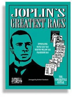 Joplin's Greatest Rags for Classical Guitar Media Santorella