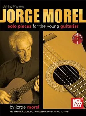 Jorge Morel: Solo Pieces For The Young Guitarist Book/CD Set Media Mel Bay