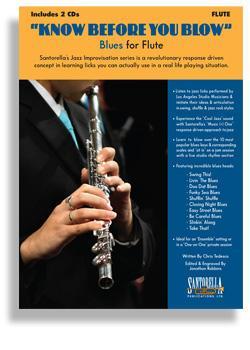 Know Before You Blow - Blues for Flute with 2 CDs Media Santorella