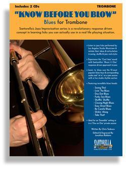 Know Before You Blow - Blues for Trombone with 2 CDs Media Santorella