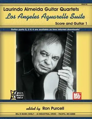 Laurindo Almeida: Guitar Quartets, Los Angeles Aquarelle Suite Media Mel Bay
