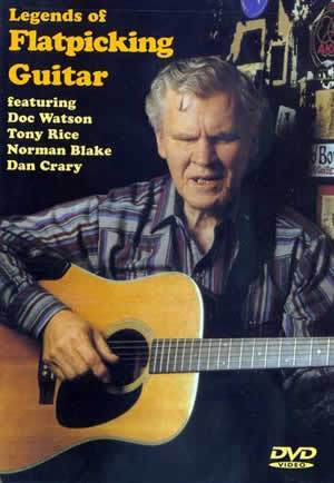 Legends of Flatpicking Guitar DVD Media Mel Bay